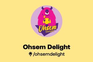 Ohsem Delight